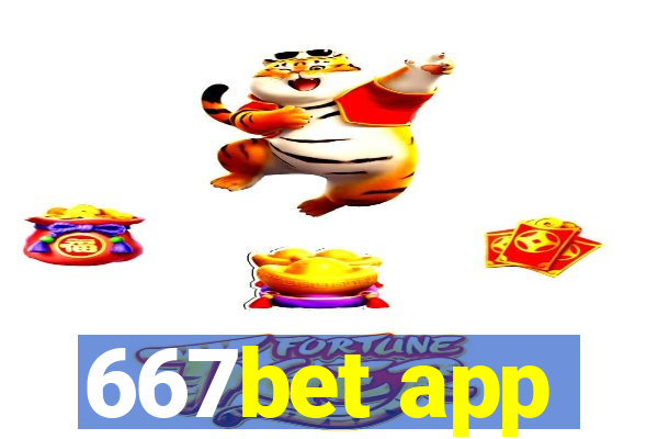 667bet app